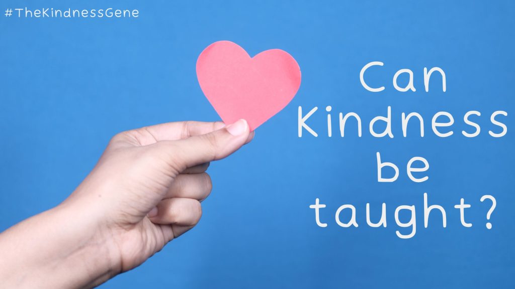 Can Kindness Be Taught