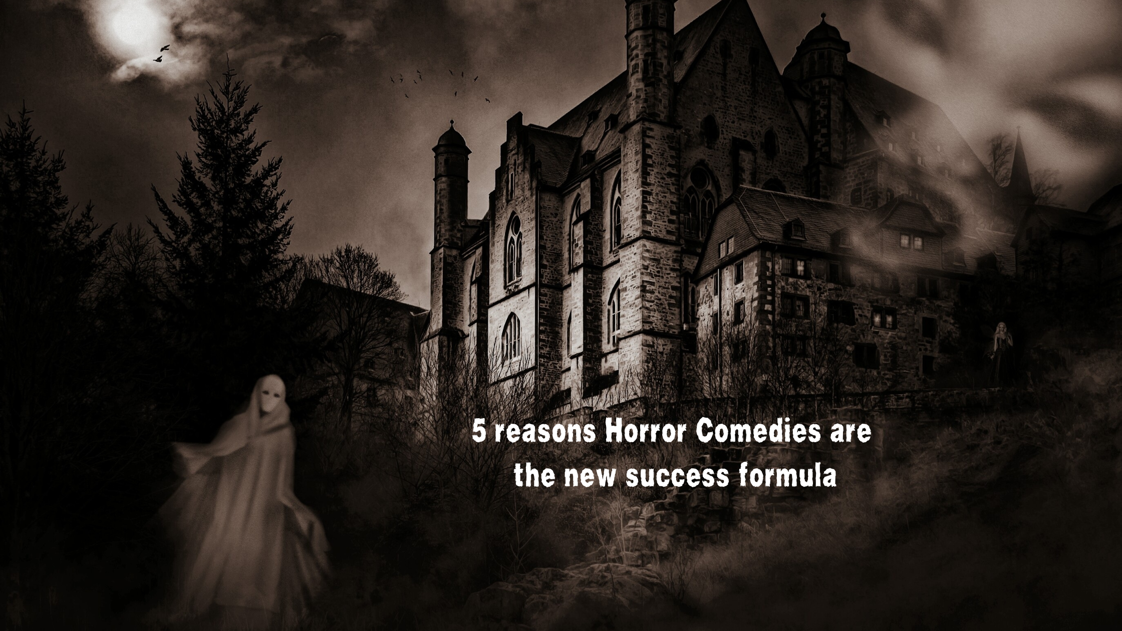 5 reasons Horror Comedies are the new success formula