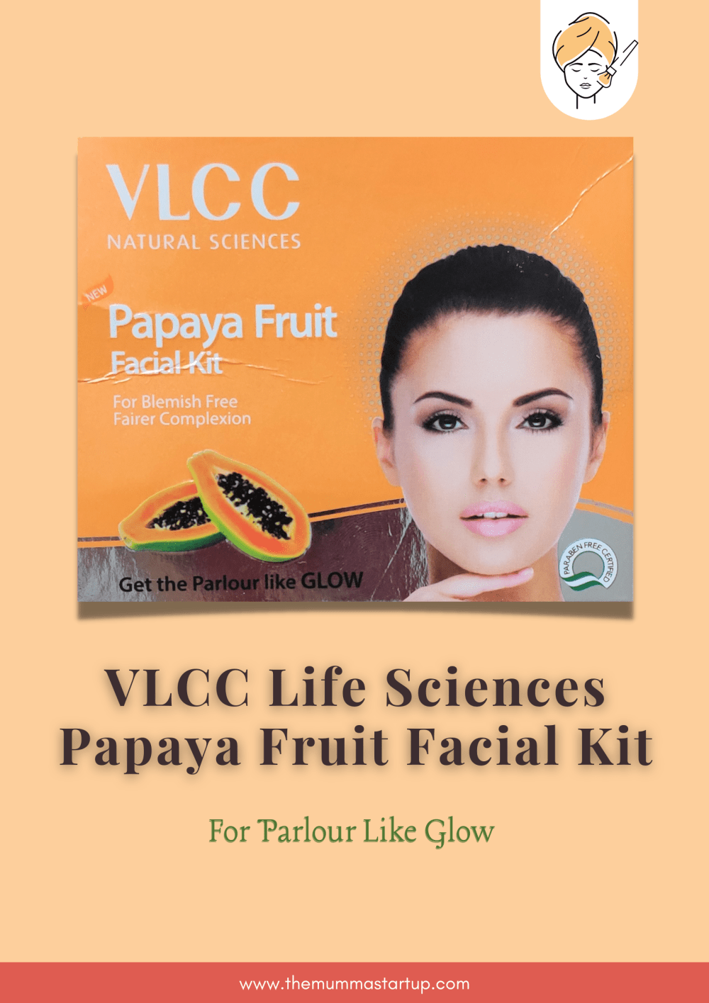 Parlour Like Glow at home with VLCC Papaya Fruit Facial Kit