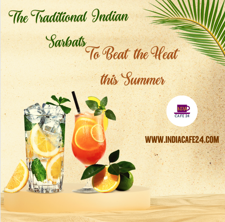 The Traditional Indian Sarbats To Beat the Heat this Summer ...