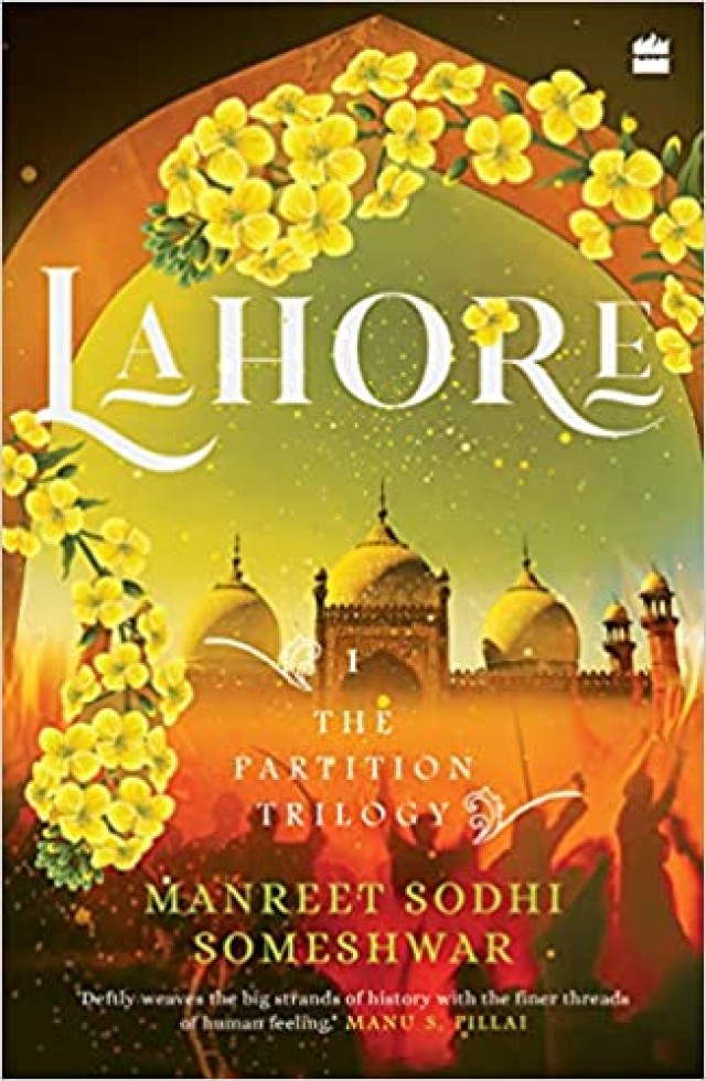 Review of "Lahore (The Partition Trilogy1)" by Manreet Sodhi Someshwar